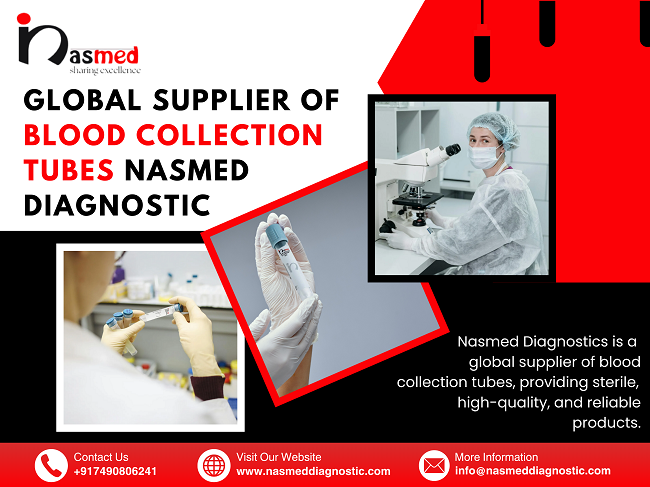 global supplier of blood collection tubes nasmed diagnostic india gujarat ahmedabad
